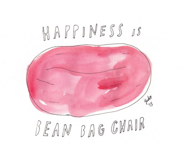 Happiness is bean bag chair.  They. are. so. comfy!