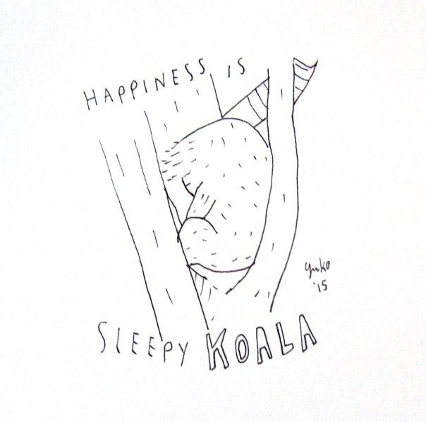 Happiness is sleepy koala.  I learned today koalas sleep like 22 hours a day!  